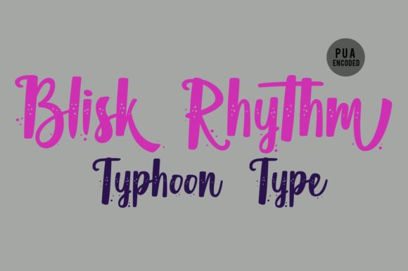 Blisk Rhythm: A Bold Script Font for Creative Crafters and Designers