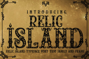 Relic Island: A Bold Font for Branding That Speaks Volumes